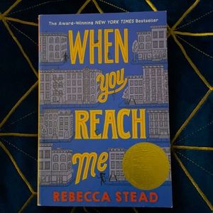 When you reach me by: Rebecca Stead